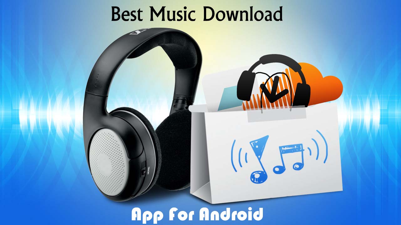 Best Music Downloader Apps For Android 2017